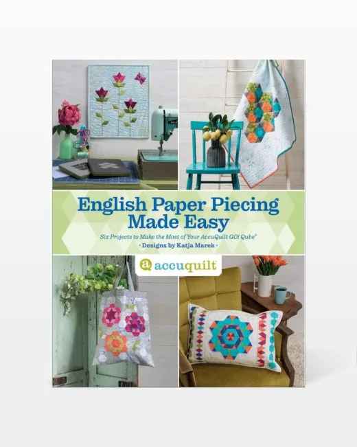 English Paper Piecing Made Easy Pattern Book