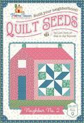 Lori Holt Quilt Seeds Pattern Home Town Neighbor NO.2