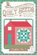 Lori Holt Quilt Seeds Pattern Home Town Neighbor NO.7
