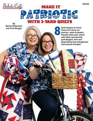 Make it Patriotic with 3 Yard Quilts
